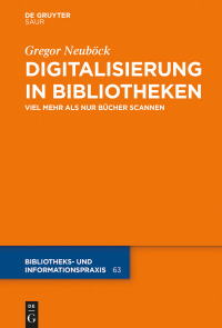 Cover image: Digitalisierung in Bibliotheken 1st edition 9783110500394