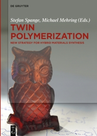 Imagen de portada: Twin Polymerization 1st edition 9783110500677