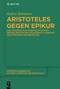 Titelbild: Aristoteles gegen Epikur 1st edition 9783110500257