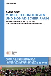 Cover image: Mobile Technologien und nomadischer Raum 1st edition 9783110500295