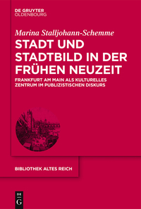 Cover image: Stadt und Stadtbild in der Frühen Neuzeit 1st edition 9783110501452