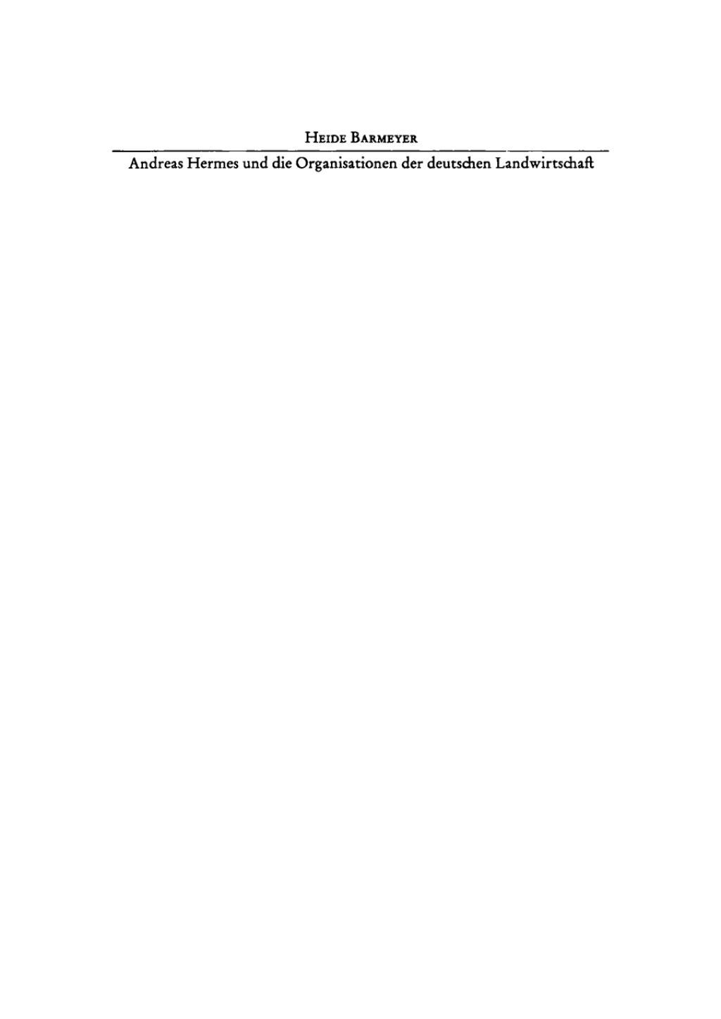 Andreas Hermes und die Organisationen der deutschen Landwirtschaft 1st Edition