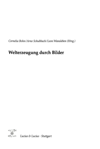Imagen de portada: Welterzeugung durch Bilder 1st edition 9783828205901