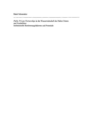 صورة الغلاف: Public Private Partnerships in der Wasserwirtschaft des Nahen Ostens und Nordafrikas 1st edition 9783828205185