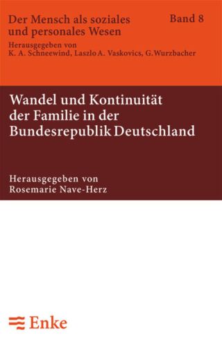 Cover image: Wandel und Kontinuität der Familie in der Bundesrepublik Deutschland 1st edition 9783828245600