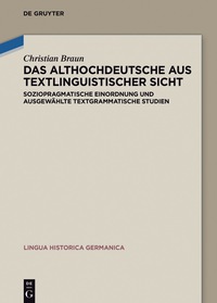 Cover image: Das Althochdeutsche aus textlinguistischer Sicht 1st edition 9783110515954