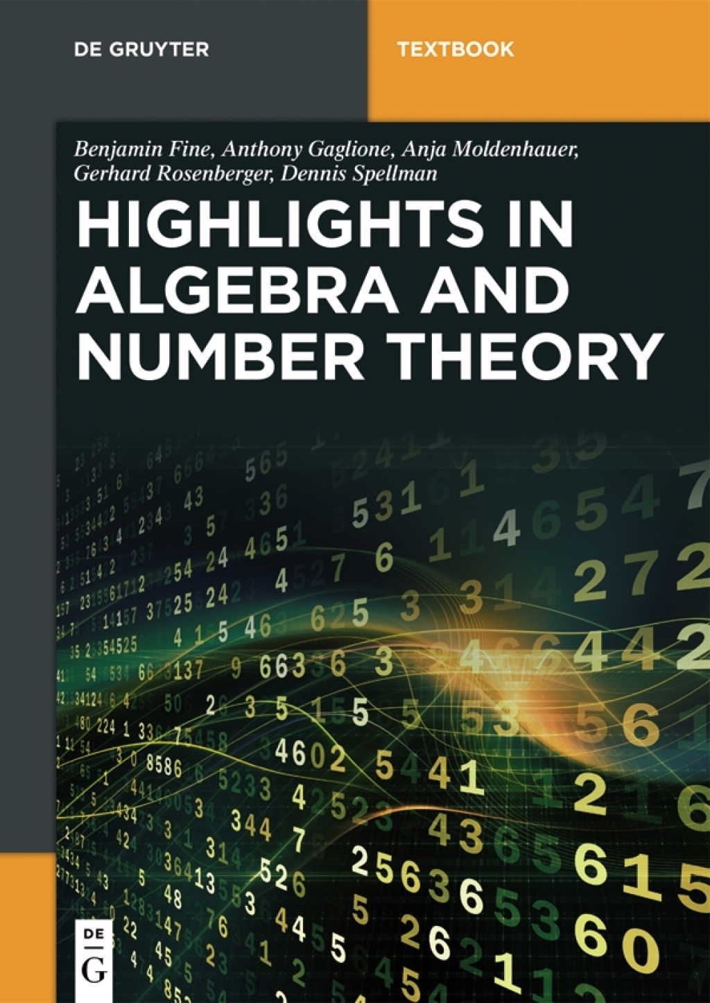 Algebra and Number Theory A Selection of Highlights 1st Edition
    Newer Edition Available
