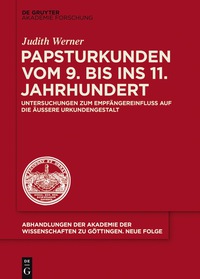 Cover image: Papsturkunden vom 9. bis ins 11. Jahrhundert 1st edition 9783110516661