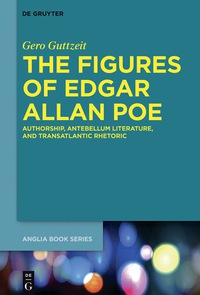 Cover image: The Figures of Edgar Allan Poe 1st edition 9783110518146