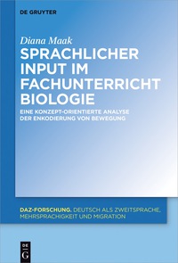 Imagen de portada: Sprachliche Merkmale des fachlichen Inputs im Fachunterricht Biologie 1st edition 9783110519730