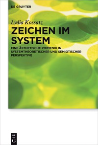 صورة الغلاف: Zeichen im System 1st edition 9783110500509