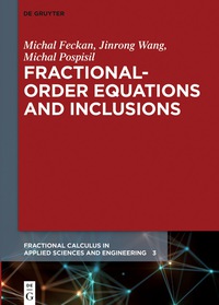 Imagen de portada: Fractional-Order Equations and Inclusions 1st edition 9783110521382