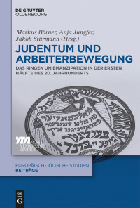 Omslagafbeelding: Judentum und Arbeiterbewegung 1st edition 9783110521498