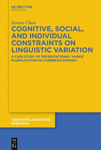 Cover image: Cognitive, Social, and Individual Constraints on Linguistic Variation 1st edition 9783110521627