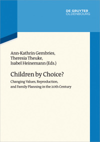 Imagen de portada: Children by Choice? 1st edition 9783110522020