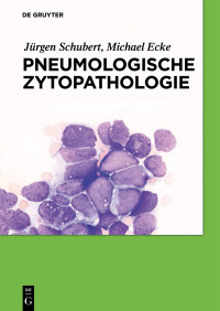 Imagen de portada: Pneumologische Zytopathologie 1st edition 9783110522464