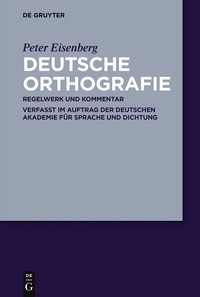 Cover image: Deutsche Orthografie 1st edition 9783110522853