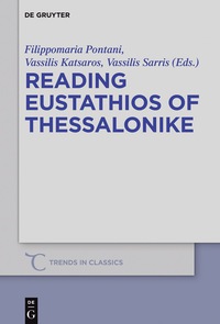 Cover image: Reading Eustathios of Thessalonike 1st edition 9783110522211