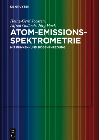 Cover image: Atom-Emissions-Spektrometrie 1st edition 9783110523973