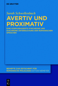 表紙画像: Avertiv und Proximativ 1st edition 9783110523928