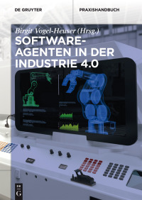 表紙画像: Softwareagenten in der Industrie 4.0 1st edition 9783110524451