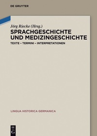 صورة الغلاف: Sprachgeschichte und Medizingeschichte 1st edition 9783110517286