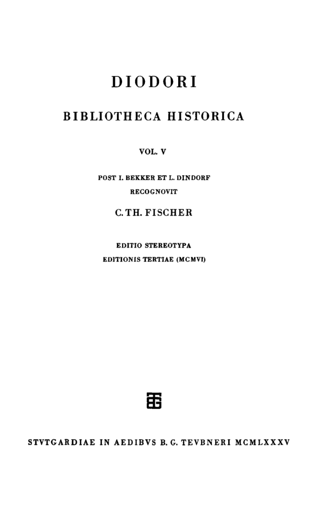 Diodori Bibliotheca historica Vol. V 1st Edition