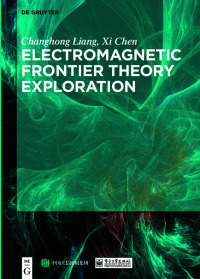 Imagen de portada: Electromagnetic Frontier Theory Exploration 1st edition 9783110525083