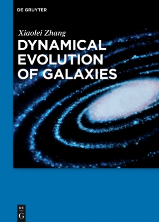 Cover image: Dynamical Evolution of Galaxies 1st edition 9783110525199