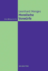 Cover image: Moralische Vorwürfe 1st edition 9783110525212