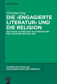 Cover image: Die ‚engagierte Literatur‘ und die Religion 1st edition 9783110521603