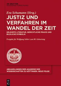 Cover image: Justiz und Verfahren im Wandel der Zeit 1st edition 9783110528312