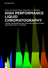 Cover image: High Performance Liquid Chromatography 1st edition 9783110528800