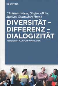 表紙画像: Diversität – Differenz – Dialogizität 1st edition 9783110529197