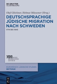 Cover image: Deutschsprachige jüdische Migration nach Schweden 1st edition 9783110529876