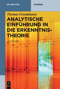 Cover image: Analytische Einführung in die Erkenntnistheorie 2nd edition 9783110530254