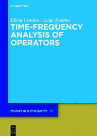 Imagen de portada: Time-Frequency Analysis of Operators 1st edition 9783110530353