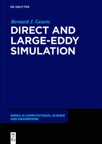 Omslagafbeelding: Direct and Large-Eddy Simulation 1st edition 9783110516210