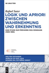 Cover image: Logik und Apriori zwischen Wahrnehmung und Erkenntnis 1st edition 9783110532593