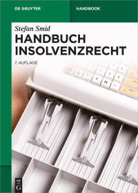 Cover image: Handbuch Insolvenzrecht 7th edition 9783110533767