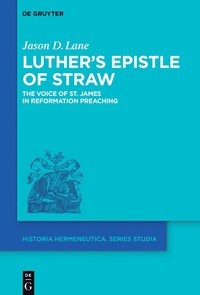 Imagen de portada: Luther's Epistle of Straw 1st edition 9783110534993