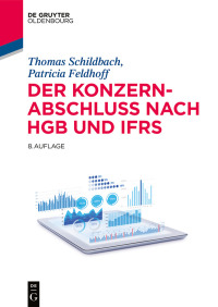 Omslagafbeelding: Der Konzernabschluss nach HGB und IFRS 8th edition 9783110535396
