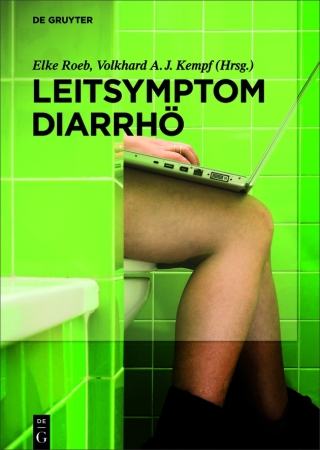 Cover image: Leitsymptom Diarrhö 1st edition 9783110537536