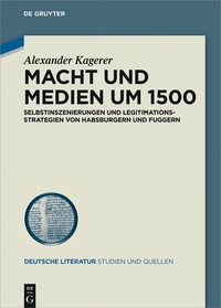 صورة الغلاف: Macht und Medien um 1500 1st edition 9783110538397