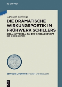 Imagen de portada: Die dramatische Wirkungspoetik im Frühwerk Schillers 1st edition 9783110539929