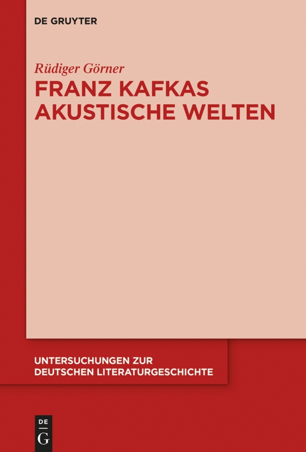 Franz Kafkas akustische Welten 1st Edition