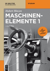 Imagen de portada: Maschinenelemente 1 4th edition 9783110540826