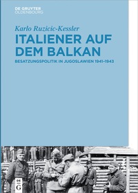 Cover image: Italiener auf dem Balkan 1st edition 9783110541410
