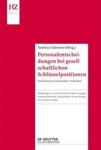 Cover image: Personalentscheidungen für gesellschaftliche Schlüsselpositionen 1st edition 9783110541908