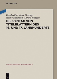 Cover image: Die Syntax von Titelblättern des 16. und 17. Jahrhunderts 1st edition 9783110544916